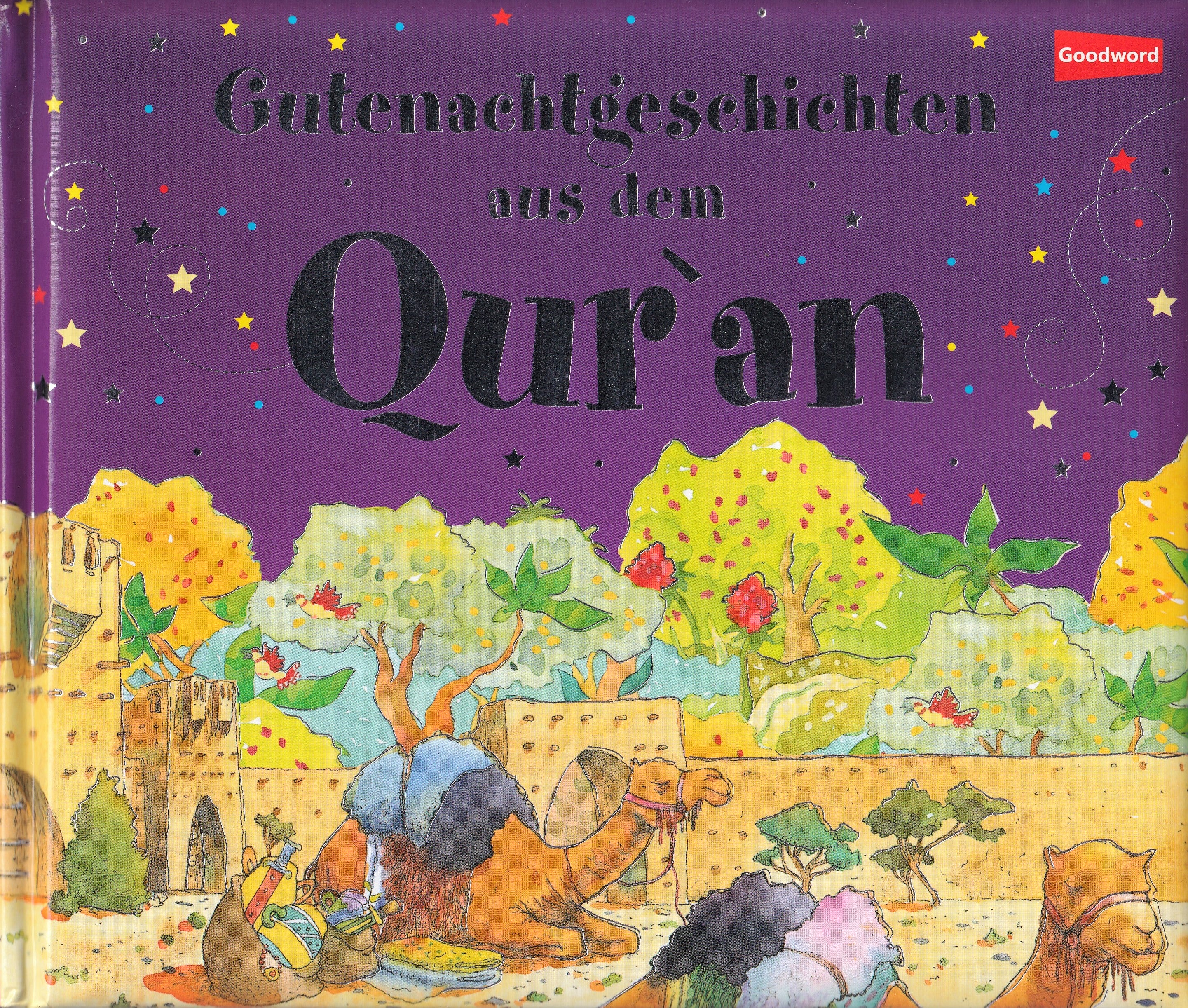 Gutenachtgeschichten aus dem Qur'an – liebevoll illustriertes islamisches Kinderbuch ab 5 Jahren